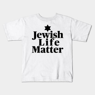 Jewish Life Matter Black Text Kids T-Shirt